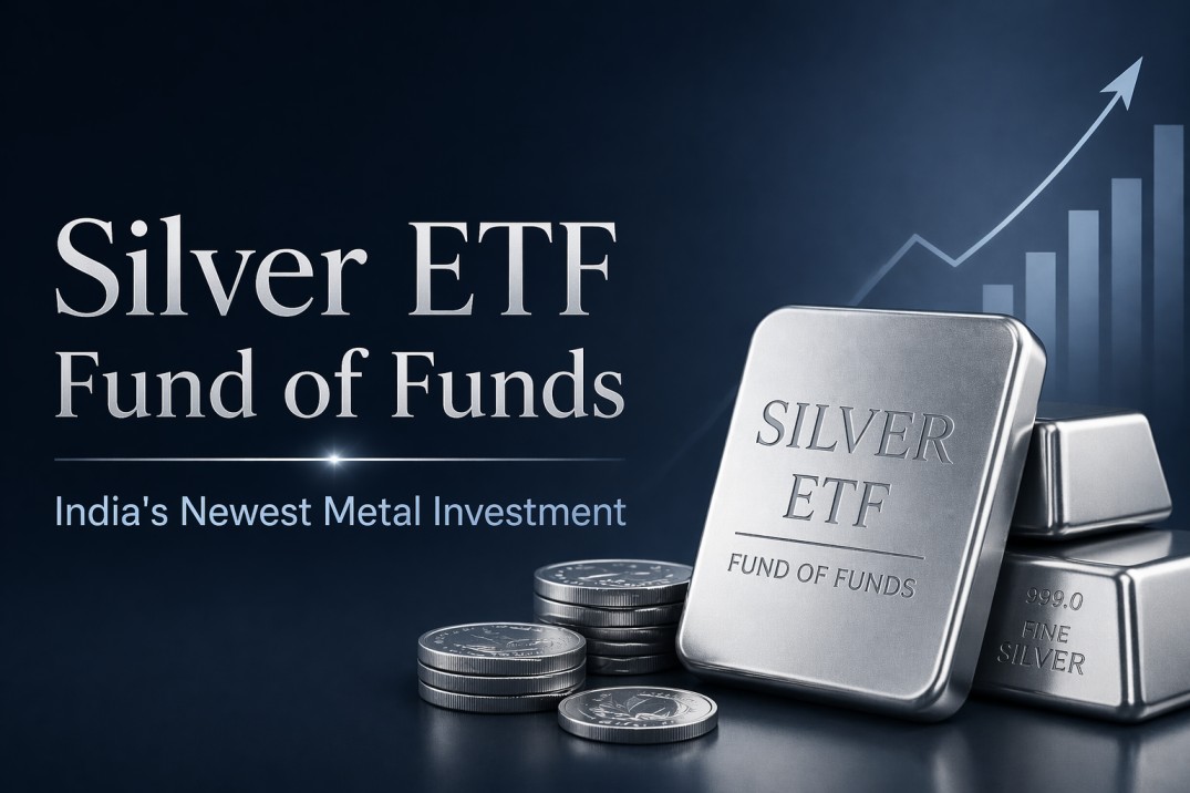Silver ETF Fund of Funds: India's Newest Metal Investment and Why It Could Outperform Gold
