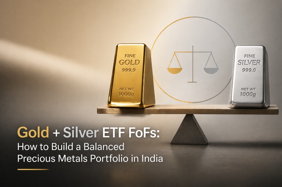Gold + Silver ETF FoFs: How to Build a Balanced Precious Metals Portfolio in India